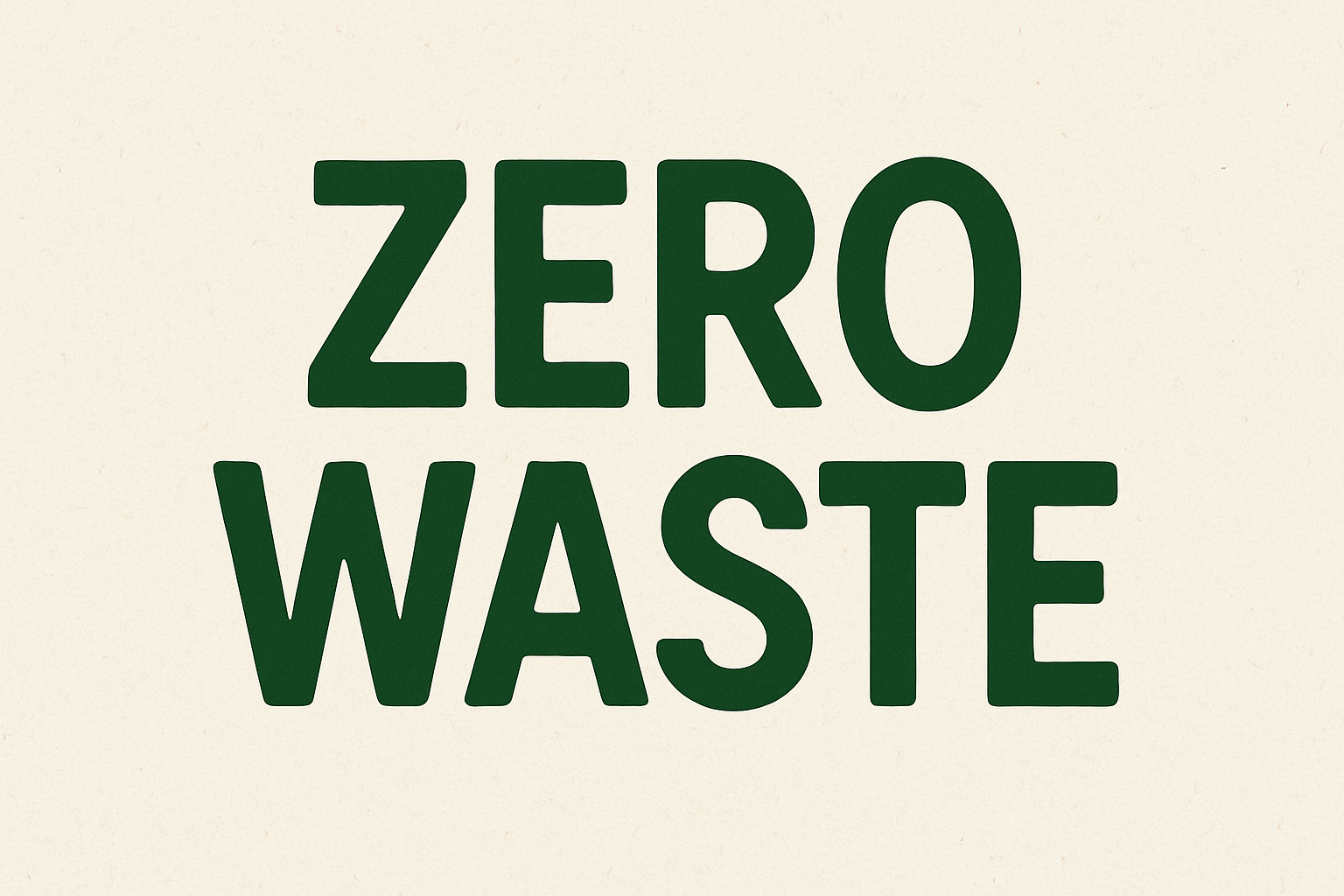 What is Zero Waste