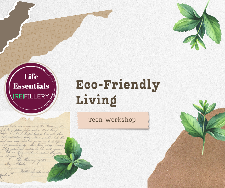 Eco-Friendly Living | After-School Teen Workshop