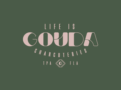 Life is Gouda